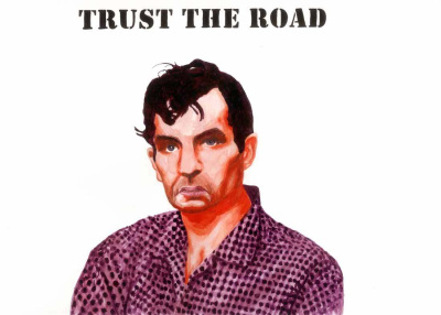 Trust The Road (Mark Stewart/Jack Kerouac)